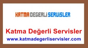 katmadegerli-servisler